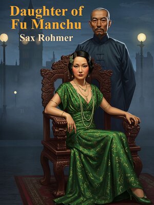 cover image of Daughter of Fu Manchu